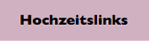 Hochzeitslinks